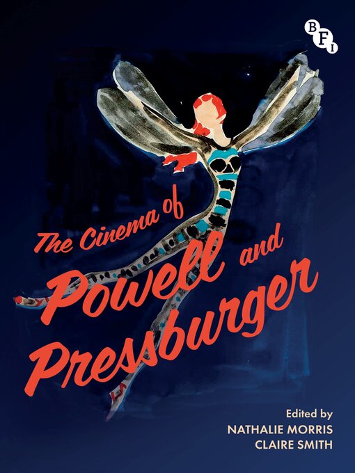 Title details for The Cinema of Powell and Pressburger by Nathalie Morris - Available